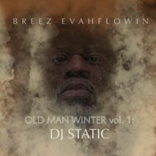 Old Man Winter Vol. 1: DJ Static