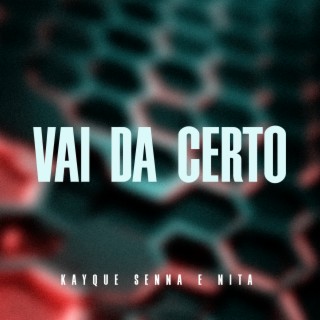 Vai da Certo