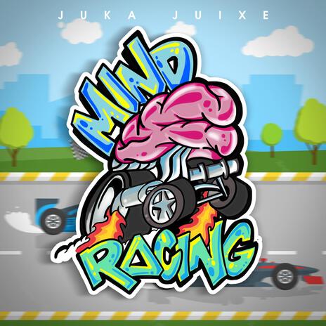 Mind Racing | Boomplay Music