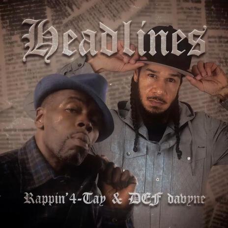 Headlines ft. Rappin' 4-Tay | Boomplay Music