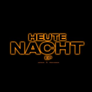 Heute Nacht EP