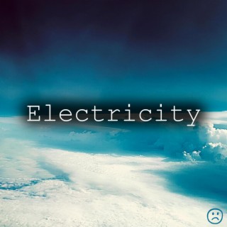 Electricity lyrics | Boomplay Music