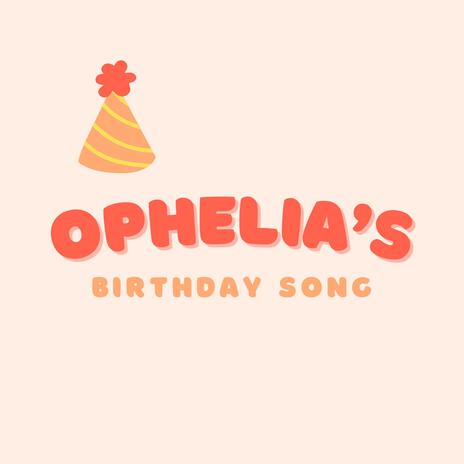 Ophelia's Birthday Song | Boomplay Music