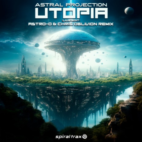 Utopia (Astro-D & Chris Oblivion Live Edit Remix) | Boomplay Music