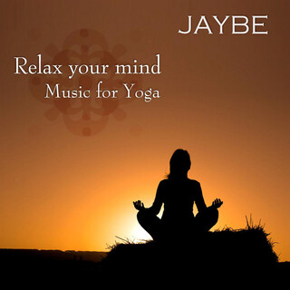 Relax your mind - Music for Yoga