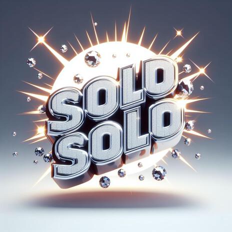 SOLO SOLO | Boomplay Music