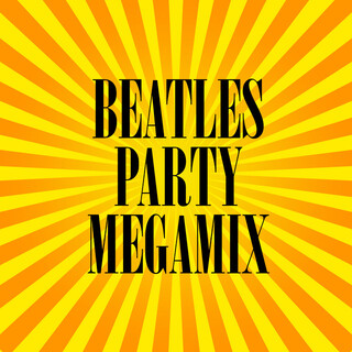 Beatles Party Megamix