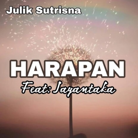 Harapan ft. Jayantaka | Boomplay Music