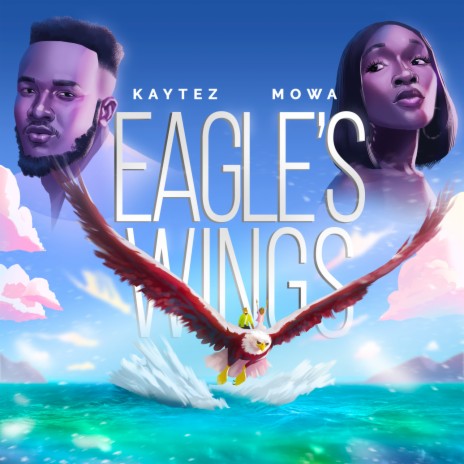 Eagle's Wings ft. Mowa | Boomplay Music