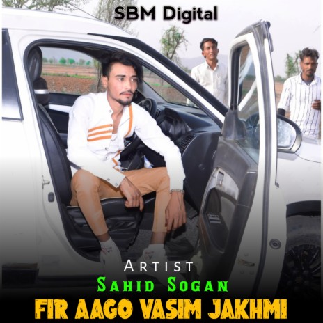 Fir Aago Vasim Jakhmi | Boomplay Music