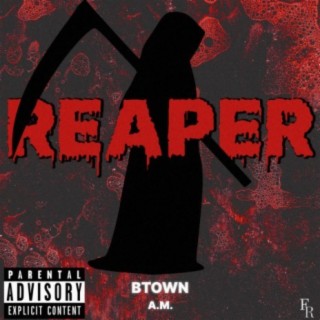 Reaper (feat. A.M.)