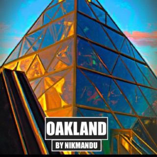 Oakland lyrics | Boomplay Music