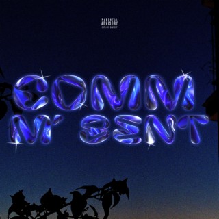 Comm m' sent ft. Kekko Sosa lyrics | Boomplay Music