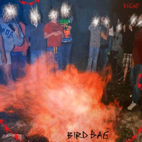 Bird Bag | Boomplay Music