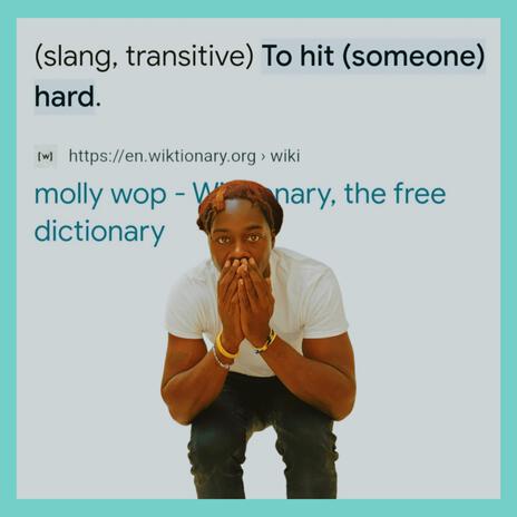 Molly wop | Boomplay Music