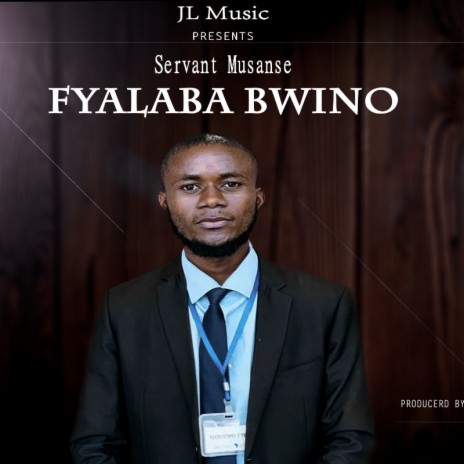 fyalaba bwino | Boomplay Music