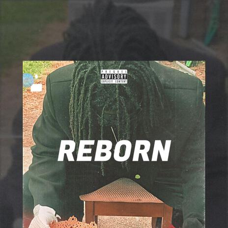 ReBorn | Boomplay Music