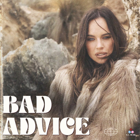 Bad Advice | Boomplay Music