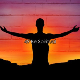 49 Soyez spirituel (2022 Inquiet pour rien Records)