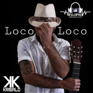 Loco Loco lyrics | Boomplay Music