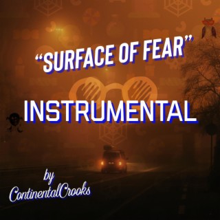 Surface Of Fear (Instrumental)