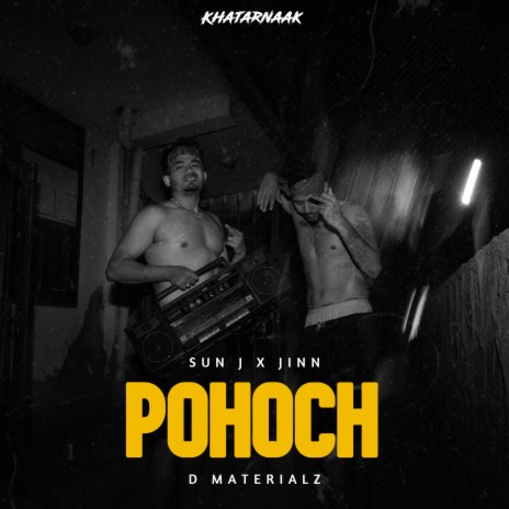 Pohoch ft. Jinn & D Materialz | Boomplay Music