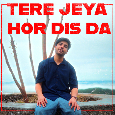 Tere Jeya Hor Disda | Boomplay Music