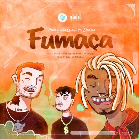 Fumaça ft. Maggioni, Banzai!, CARVXLIO, Dalua & JGssBeats | Boomplay Music