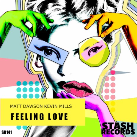 Feeling Love ft. Kevin Mills