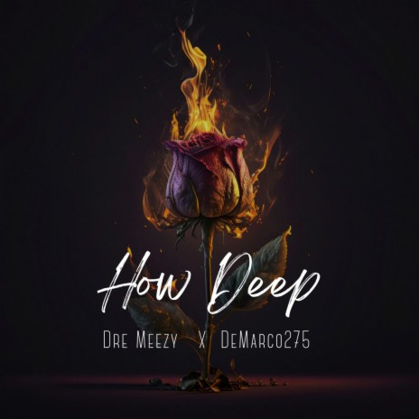 How Deep (Radio Edit) ft. Demarco275 | Boomplay Music