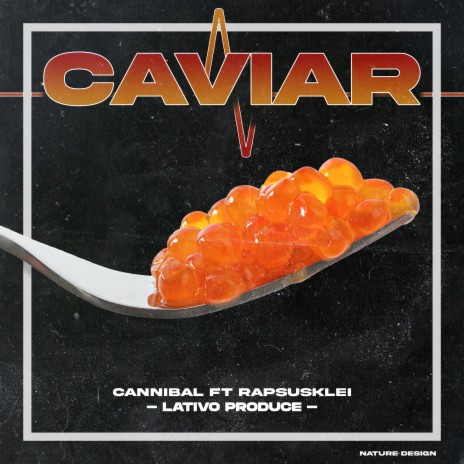 Caviar ft. Rapsusklei & Lativo Produce | Boomplay Music