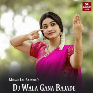 Dj Wala Gana Bajade