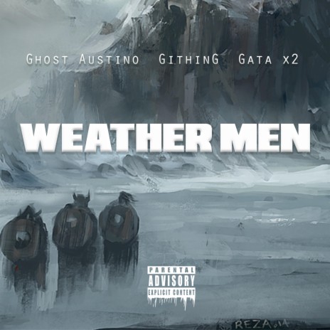 Weather men ft. Ghost Austino, GithinG, Gata x2 & Erfan Abyari Beats 🅴 | Boomplay Music