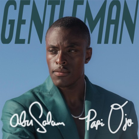 Gentleman (feat. Papi Ojo)