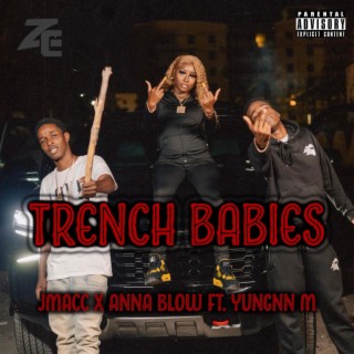 Trench Babies