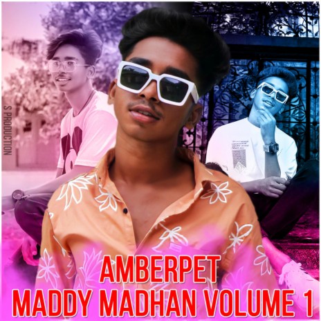 AMBERPET MADDY MADHAN NEW SONG