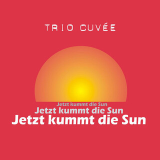 Jetzt kummt die Sun