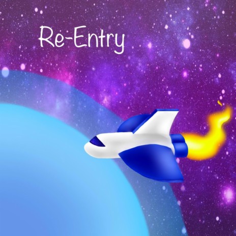 Re-Entry | Boomplay Music