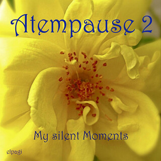 My silent Moments - Atempause 2