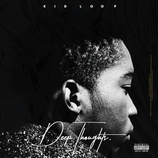 Deep Thoughts (Intro) lyrics | Boomplay Music