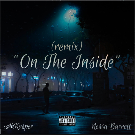 On The Inside (remix) ft. Nessa Barrett & kaleb small | Boomplay Music