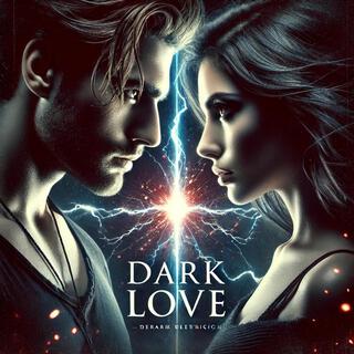 Dark Love