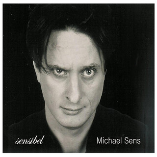 Michael Sens - Sensibel