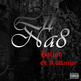 Ballad Of A Warrior