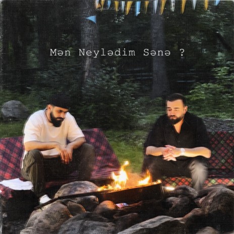 Mən neylədim sənə ? ft. RASIM | Boomplay Music