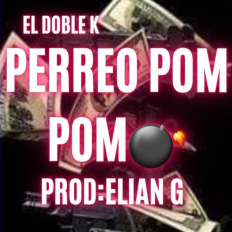 PERREO POM POM ft. ElianDj