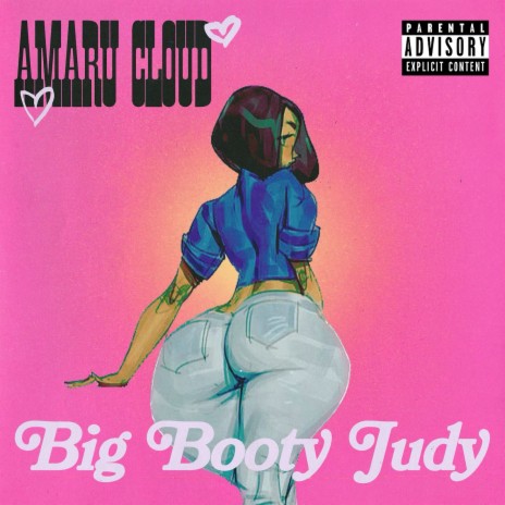 Big Booty Judy | Boomplay Music