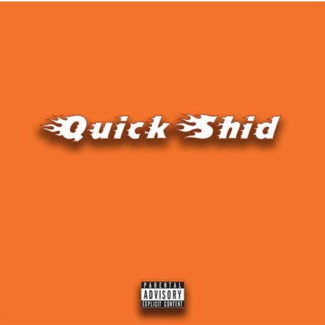 Quick Shid | Boomplay Music
