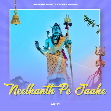 Neelkanth Pe Jaake - Lofi | Boomplay Music