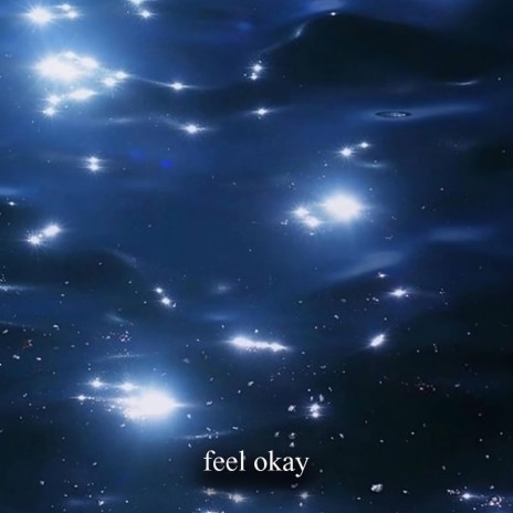 feel okay